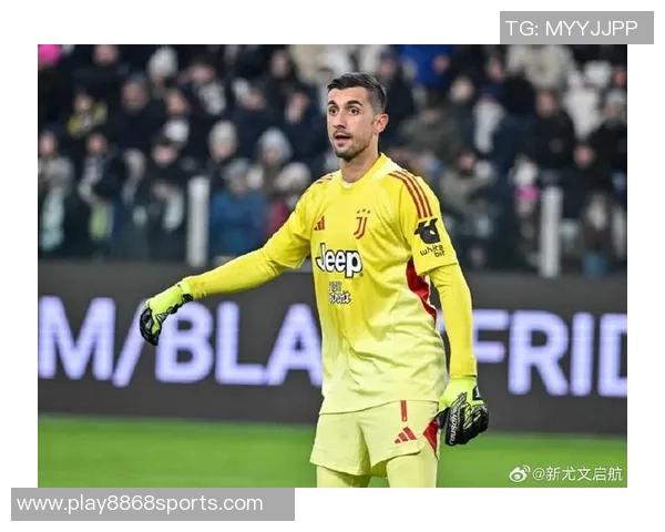 热那亚门将佩林与俱乐部达成个人协议尤文转会接近完成